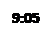 Text Box: 9:05